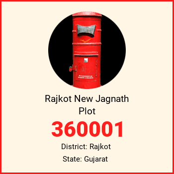 Rajkot New Jagnath Plot pin code, district Rajkot in Gujarat