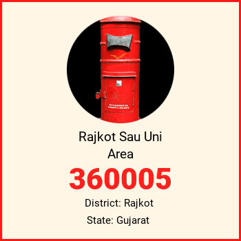 Rajkot Sau Uni Area pin code, district Rajkot in Gujarat