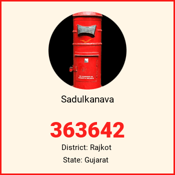 Sadulkanava pin code, district Rajkot in Gujarat