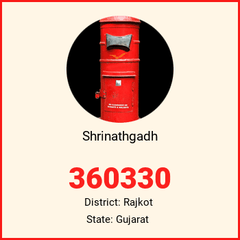 Shrinathgadh pin code, district Rajkot in Gujarat