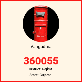Vangadhra pin code, district Rajkot in Gujarat