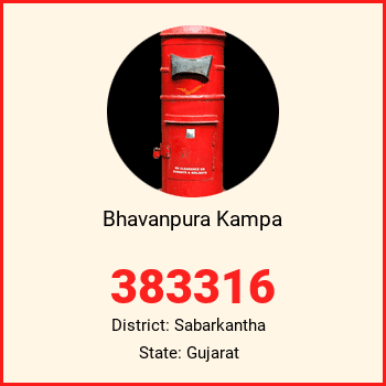 Bhavanpura Kampa pin code, district Sabarkantha in Gujarat