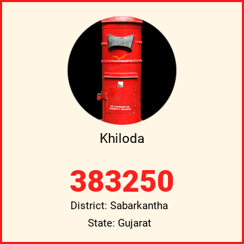 Khiloda pin code, district Sabarkantha in Gujarat