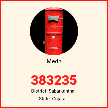 Medh pin code, district Sabarkantha in Gujarat