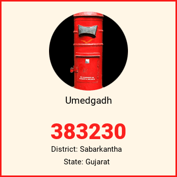 Umedgadh pin code, district Sabarkantha in Gujarat