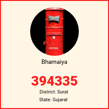Bhamaiya pin code, district Surat in Gujarat