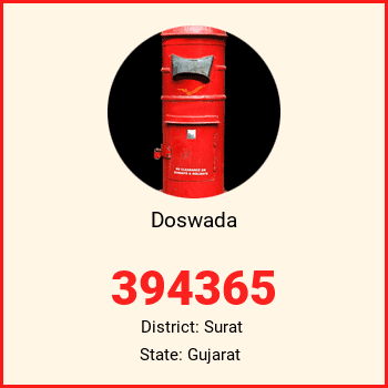 Doswada pin code, district Surat in Gujarat