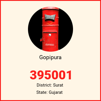 Gopipura pin code, district Surat in Gujarat