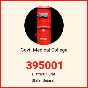 Govt. Medical College pin code, district Surat in Gujarat