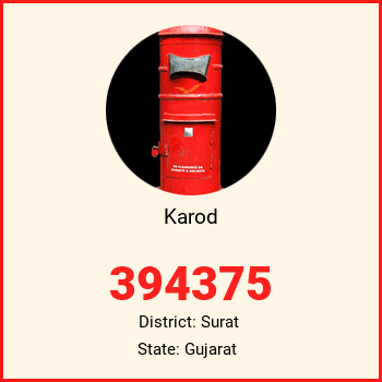 Karod pin code, district Surat in Gujarat