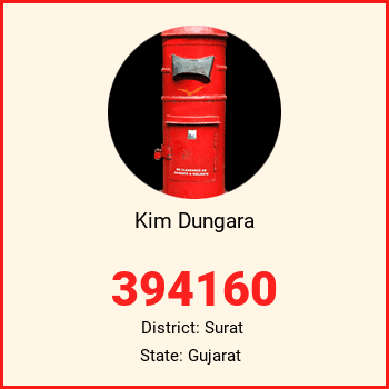 Kim Dungara pin code, district Surat in Gujarat