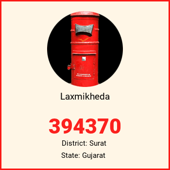Laxmikheda pin code, district Surat in Gujarat