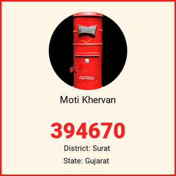 Moti Khervan pin code, district Surat in Gujarat