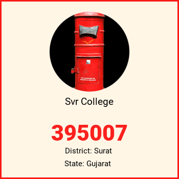 Svr College pin code, district Surat in Gujarat