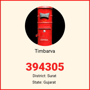 Timbarva pin code, district Surat in Gujarat