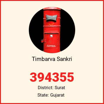 Timbarva Sankri pin code, district Surat in Gujarat