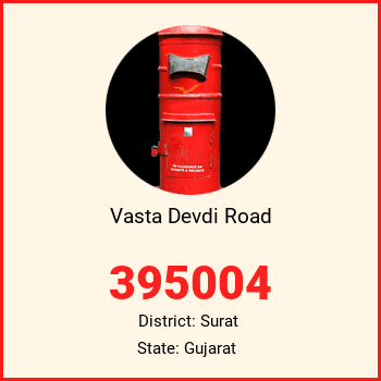 Vasta Devdi Road pin code, district Surat in Gujarat