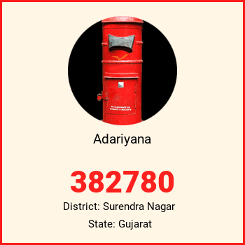 Adariyana pin code, district Surendra Nagar in Gujarat
