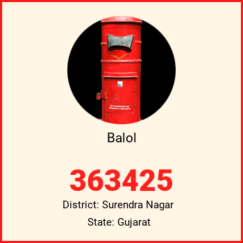 Balol pin code, district Surendra Nagar in Gujarat