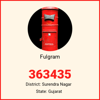 Fulgram pin code, district Surendra Nagar in Gujarat