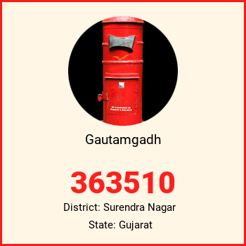 Gautamgadh pin code, district Surendra Nagar in Gujarat