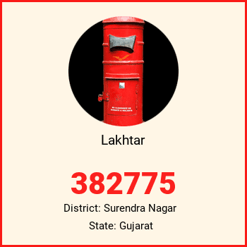 Lakhtar pin code, district Surendra Nagar in Gujarat