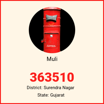 Muli pin code, district Surendra Nagar in Gujarat