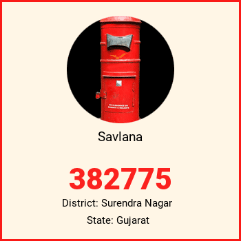 Savlana pin code, district Surendra Nagar in Gujarat
