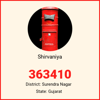 Shirvaniya pin code, district Surendra Nagar in Gujarat