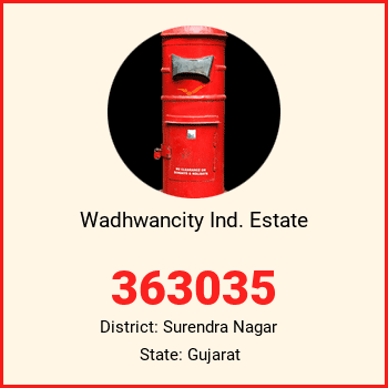 Wadhwancity Ind. Estate pin code, district Surendra Nagar in Gujarat