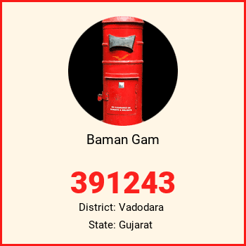 Baman Gam pin code, district Vadodara in Gujarat