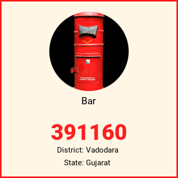 Bar pin code, district Vadodara in Gujarat