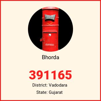 Bhorda pin code, district Vadodara in Gujarat