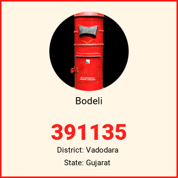 Bodeli pin code, district Vadodara in Gujarat