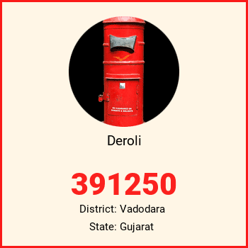 Deroli pin code, district Vadodara in Gujarat