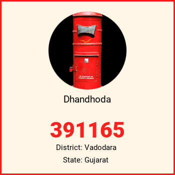 Dhandhoda pin code, district Vadodara in Gujarat