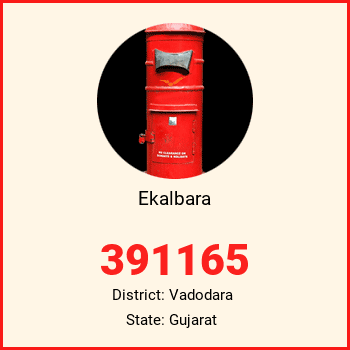 Ekalbara pin code, district Vadodara in Gujarat