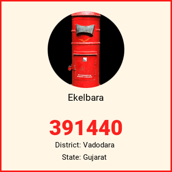 Ekelbara pin code, district Vadodara in Gujarat