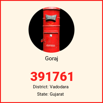 Goraj pin code, district Vadodara in Gujarat