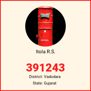 Itola R.S. pin code, district Vadodara in Gujarat