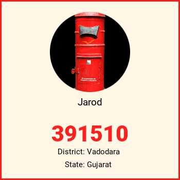 Jarod pin code, district Vadodara in Gujarat