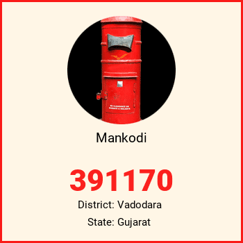 Mankodi pin code, district Vadodara in Gujarat