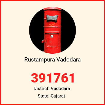 Rustampura Vadodara pin code, district Vadodara in Gujarat