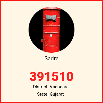Sadra pin code, district Vadodara in Gujarat
