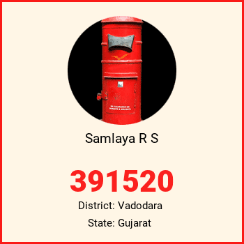 Samlaya R S pin code, district Vadodara in Gujarat