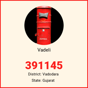 Vadeli pin code, district Vadodara in Gujarat