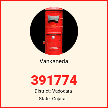 Vankaneda pin code, district Vadodara in Gujarat