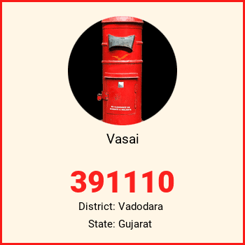 Vasai pin code, district Vadodara in Gujarat