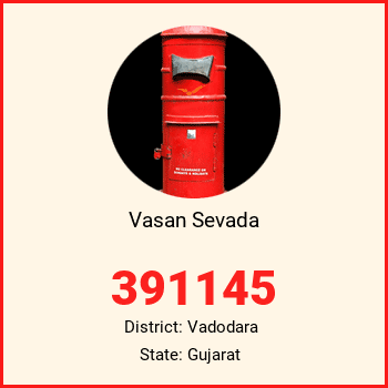 Vasan Sevada pin code, district Vadodara in Gujarat