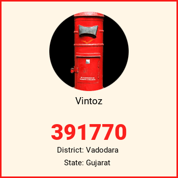 Vintoz pin code, district Vadodara in Gujarat